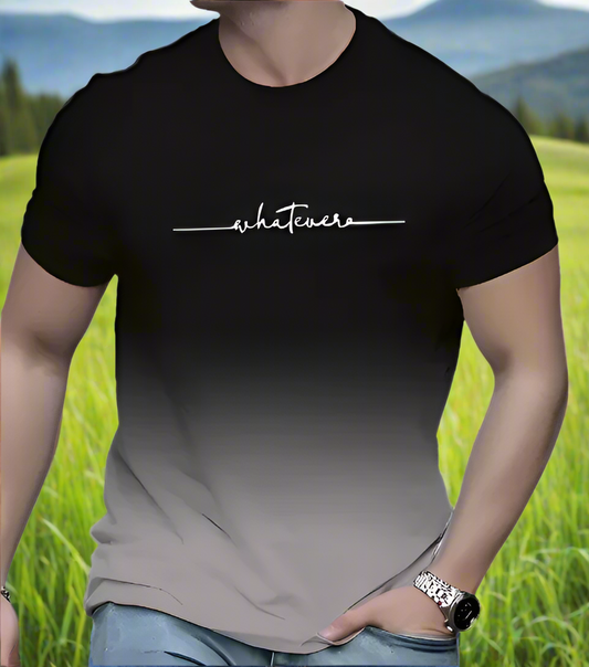 A person wearing a black to beige gradient T-shirt with the word 'whatever' printed across the chest in a simple white font.