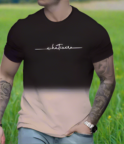 A person wearing a black to beige gradient T-shirt with the word 'whatever' printed across the chest in a simple white font.