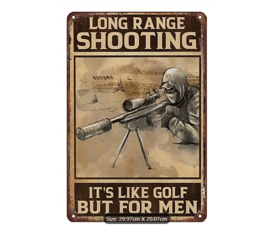 Tin sign - Long range shooting