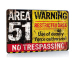 Tin sign - Area 51 warning